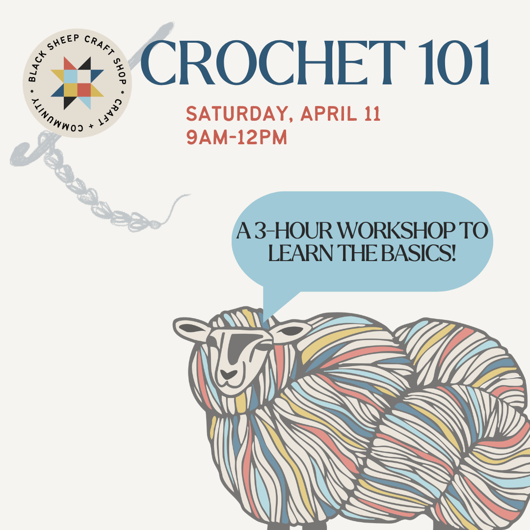 Crochet 101: April 11 Basics Class