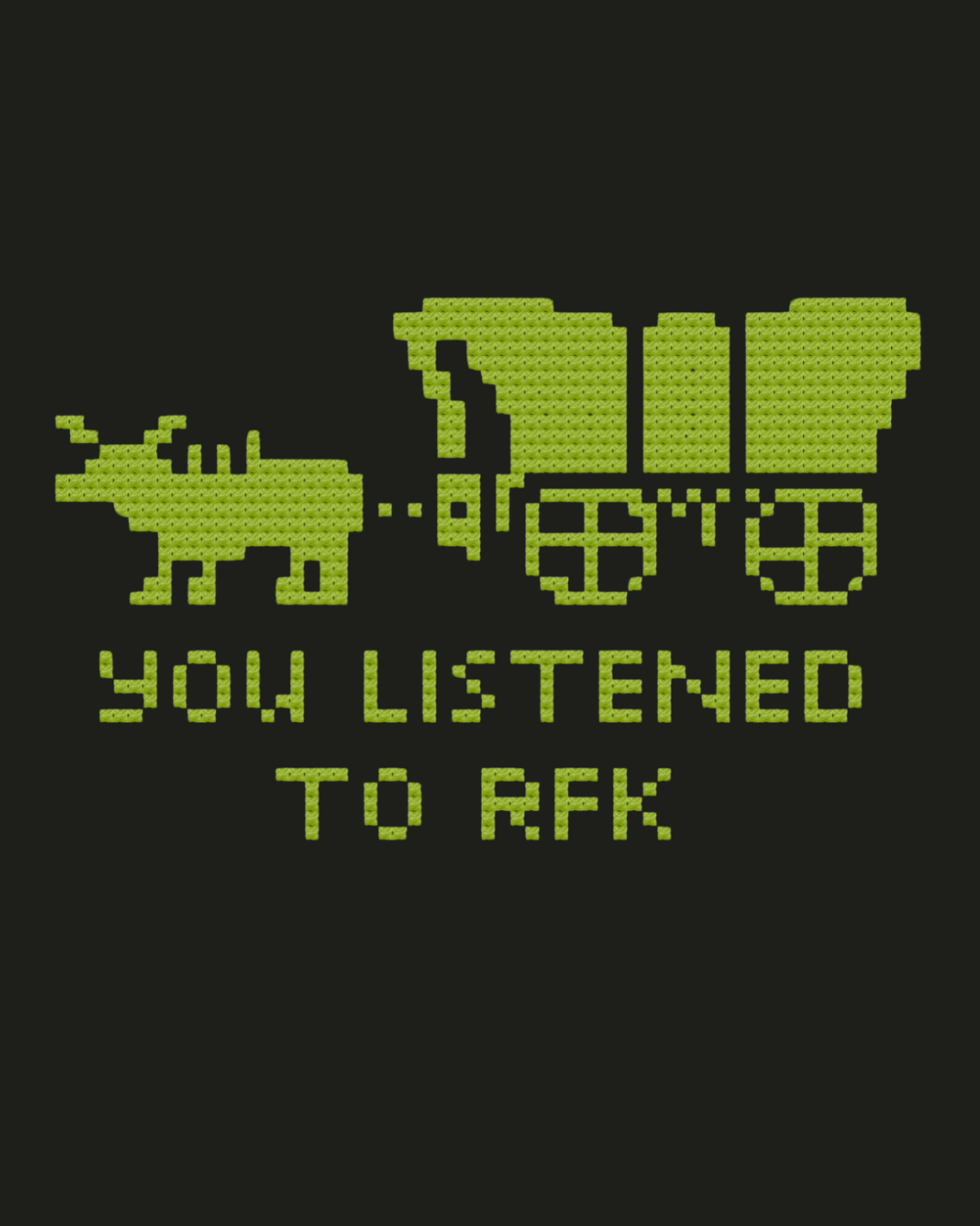 You Listened to RFK Cross Stitch Kit