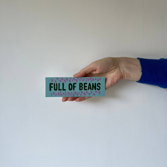 Full of Beans Mini Bumper Sticker
