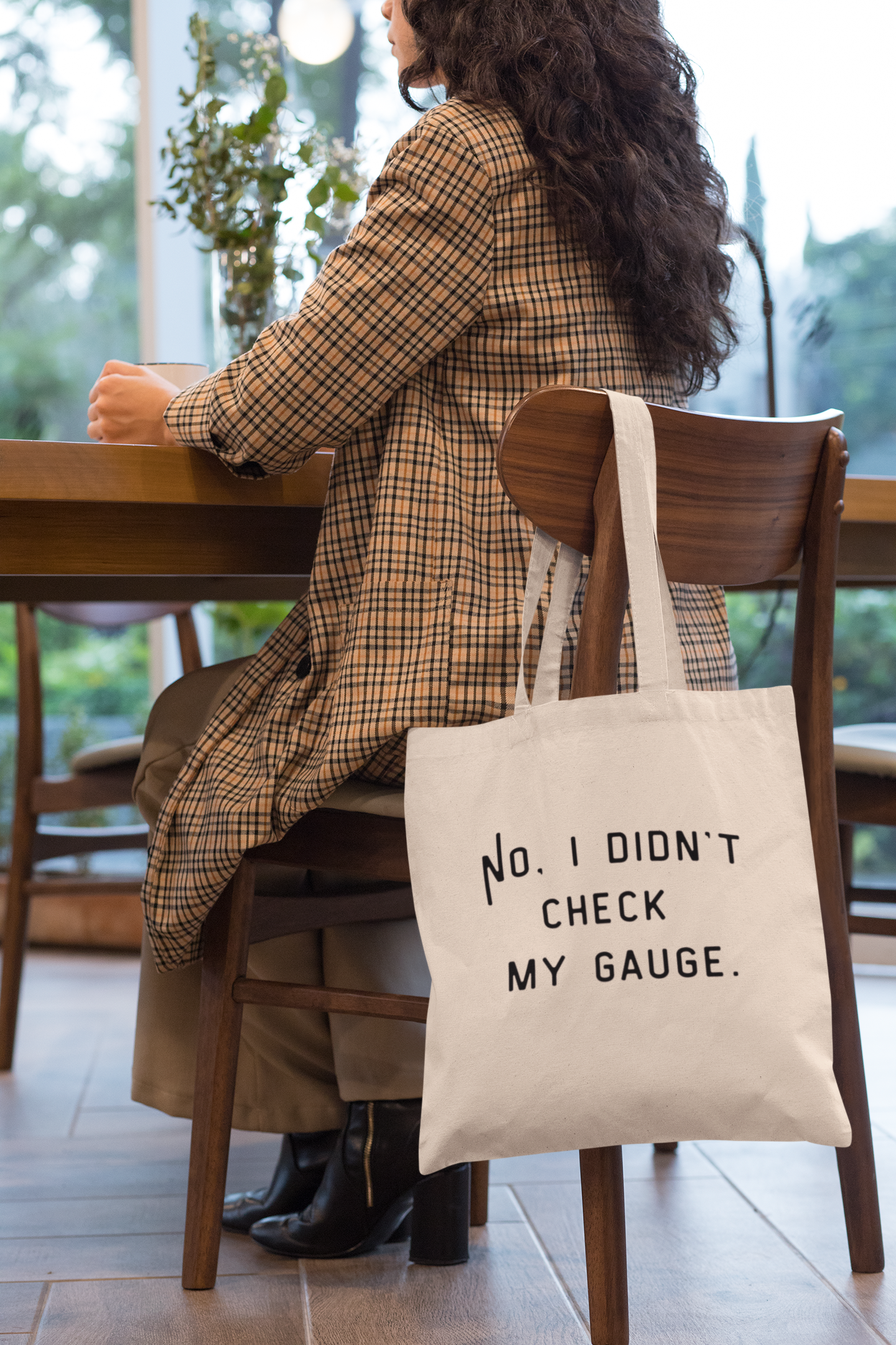 "No, I Didn't Check My Gauge" Tote
