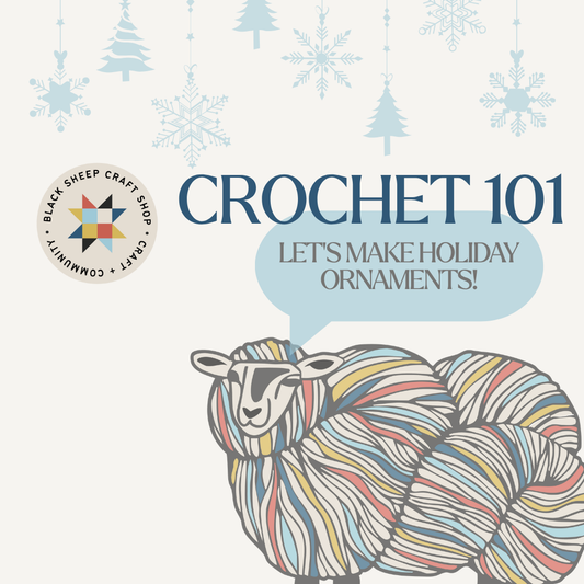 Crochet 101: Holiday Ornaments